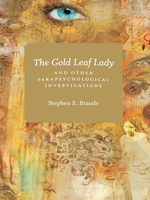 cover image of The Gold Leaf Lady and Other Parapsychological Investigations